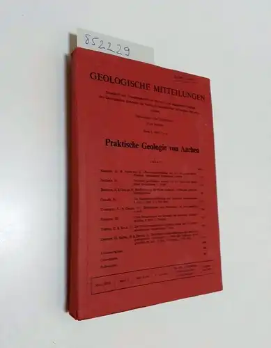 Breddin, Hans: Praktische Geologie von Aachen
 Geologische Mitteilungen. 