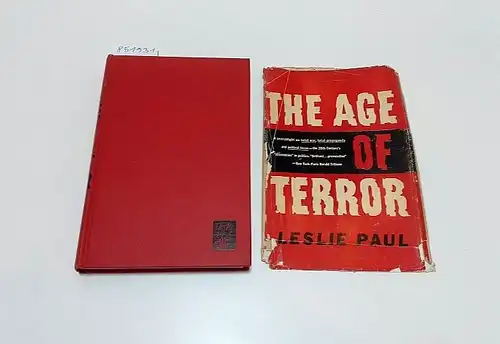Paul, Leslie: The Age of Terror. 