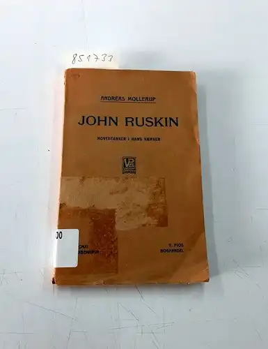 Mollerup, Andreas: John Ruskin. 