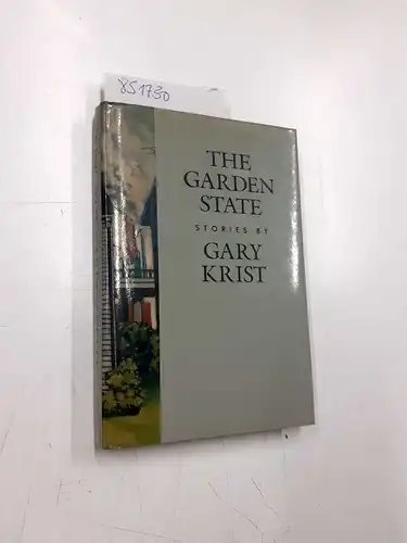 Krist, Gary: The Garden State. 