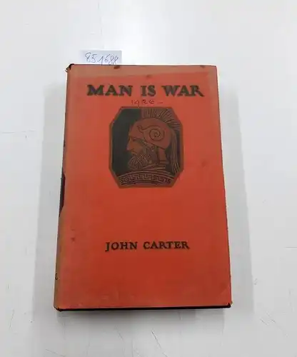 Carter, John: Man is war. 