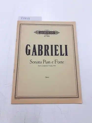 Stein, Fritz: G. Gabrieli: Sonata Pian e Forte aus den "Sacrae Symphoniae" (Venedig 1597) für 2 Trompeten, 2 Hörner, 4 Posaunen, Basstuba. 