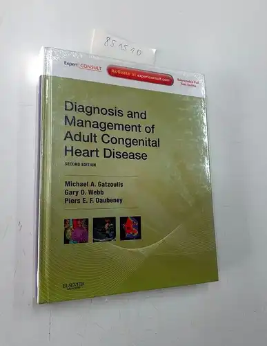 Gatzoulis, Michael A: Diagnosis and Management of Adult Congenital Heart Disease. 
