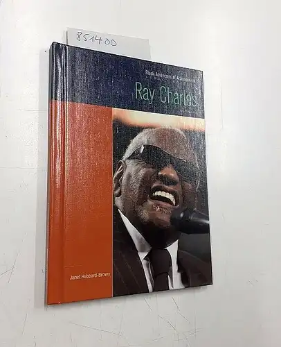 Hubbard-Brown, Janet: Ray Charles
 Musican. Black Americans of Achievement. 