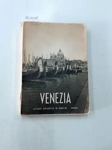 Bettini, Sergio: Venezia. 