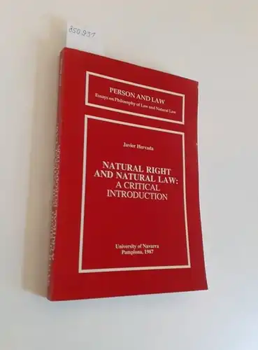 Hervada, Javier: Natural Right and Natural Law: A Critical Introduction. 