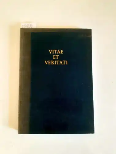 Div. Autoren: Vitae et Veritati
 Festgabe für Karl Adam. 
