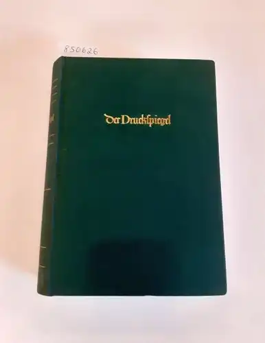 Der Druckspiegel: Der Druckspiegel: Ein Archiv für deutsches und internationales grafisches Schaffen
 Jahrgang 1966. 