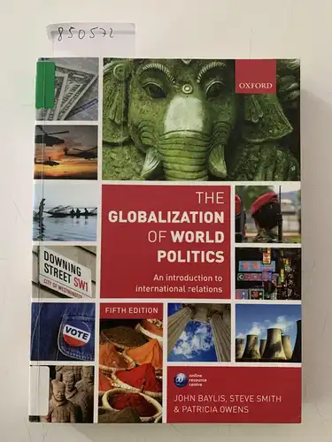 Oxford University Press: The Globalization of World Politics: An Introduction to International Relations. 