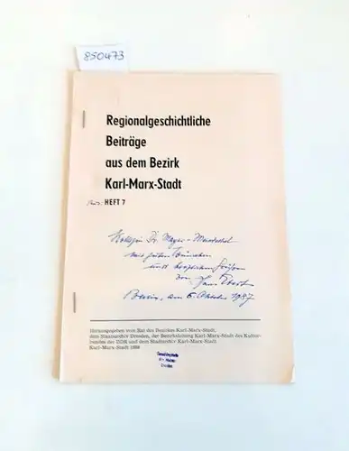 Ebert, Hans: Über Herkunft, Leben und Wirken des Chemnitzer Museumsdirektors Friedrich Schreiber-Weigand 
 vom Autor signiert und mit eigenhändiger Postkarte. 