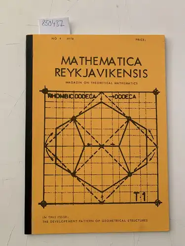 Thorsteinn, Einar: Mathematica Reykjavikensis. Magazin on theoretical mathematics No.1 , 1978 In this Issue , The development pattern of geometrical structures. 