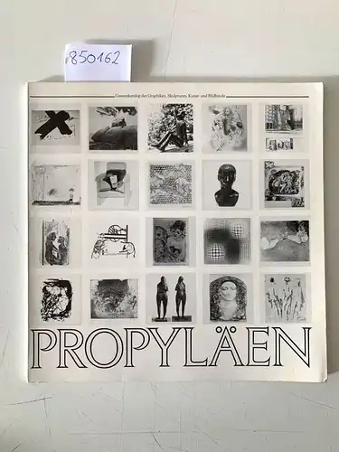 Klemann, Edeltraut: Propyläen : Gesamtkatalog der Graphiken, Skulpturen, Kunst- und Bildbände. 