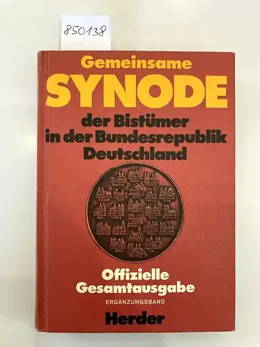 Bertsch, L., Ph. Boonen und R. Hammerschmidt (Hrsg.): Gemeinsame Synode der Bistümer in der Bundesrepublik Deutschland
 Ergänzungsband: Arbeitspapiere der Sachkommissionen. 