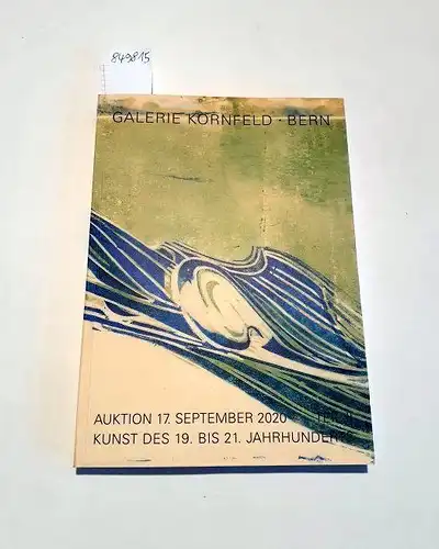 Galerie Kornfeld: Galerie Kornfeld Bern : Auktion 17. September 2020
 Teil II : Kunst des 19. bis 21. Jahrhunderts : Cuno Amiet, Marc Chagall, Damien Hirst, Ernst Ludwig Kirchner, Marie Laurencin, Pablo Picasso, Henri De Toulouse-Lautrec u.a. 