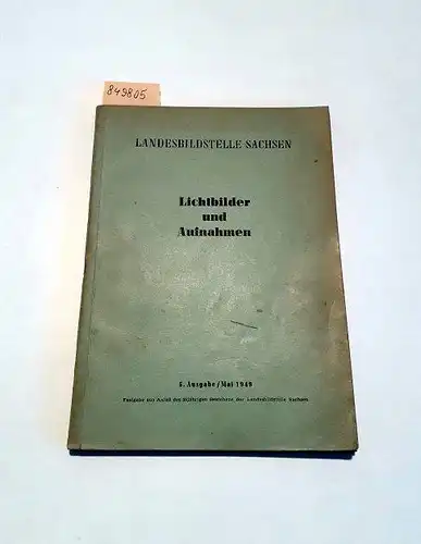 Landesbildstelle Sachsen (Hg.): Lichtbilder und Aufnahmen
 Festgabe aus Anlaß des 25jährigen Bestehens der Landesbildstelle Sachsen. 