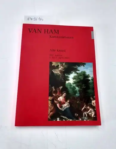 Van Ham Kunstauktionen: Alte Kunst. 202. Auktion
 5. bis 7. April 2001. 
