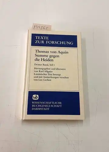 Aquin, Thomas von: Summe gegen die Heiden. Summa contra gentiles. Bd.3/1. 