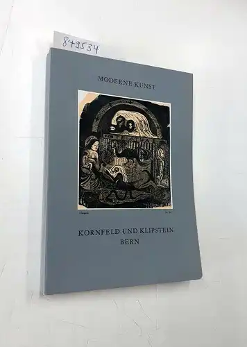 Galerie Kornfeld und Klipstein (Hrsg.): Auktion 128. Moderne Kunst des Neunzehnten und Zwanzigsten Jahrhunderts
 Sammlungen und weitere Bestände aus verschiedenen schweizerischen und ausländischen Privatsammlung. 