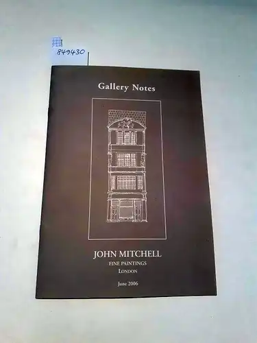 John Mitchell Fine Paintings: Gallery Notes : June 2006
 Gabriel Loppé, Jean-Baptiste Claudot de Nancy, Augustin-Alexandre Thierriat, Ambroise-Louis Garneray, Philippe Rousseau, Alexis Vollon, Antoine Guillemet u.a. 