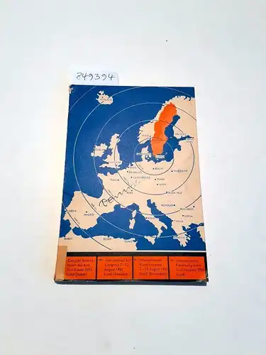 Congrès International des Arts (CIA): IX:e Internationella Konstkongressen i Lund 7   12 augusti 1955 : IXe Congrès International des Arts à Lund.. 