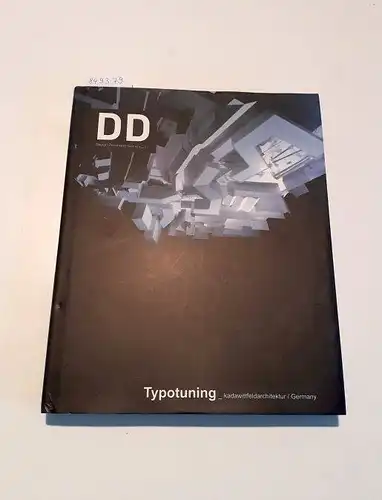 Suh Kyong Won (Hg.): Typotuning_kadawittfeldarchitektur / Germany
 Design Document Series_31. 