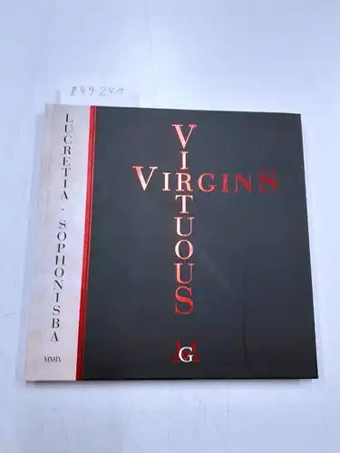Brown, Beverly: Mettiesen Fine Art's Virtuous Virgins Exhibition Lucretia and Sophonisba (Virtuous Virgins: Lucretia and Sophonisba). 