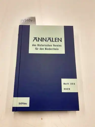 Annalen des Historischen Vereins für den Niederrhein 223 (2020): Heft 223 (2020). 