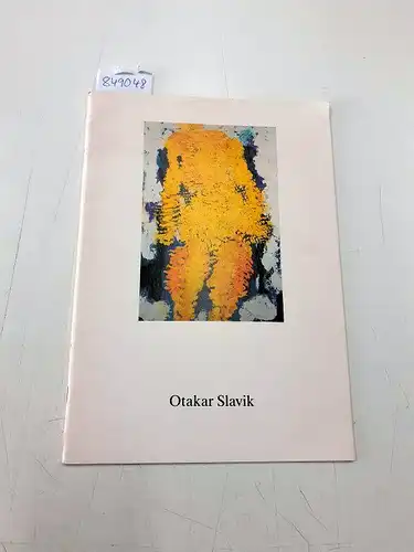 Galerie Wolf: Otokar Slavik Galerie Wolf Schloß Dyck 1980-1985
 Ausstellungskatalog. 