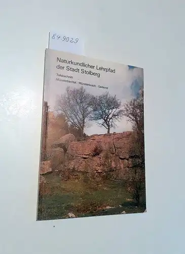 Flinspach, Karlheinz, E. Knieps und F. Wendebourg: Naturkundlicher Lehrpfad der Stadt Stolberg
 Teilabschnitt Münsterbachtal - Münsterbusch - Gedautal. 