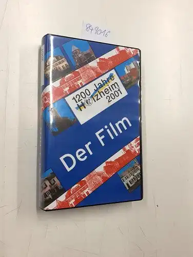 1200 Jahre Holzheim 2001 - Der FILM- Videocassette 55 min zur 1200 Jahrfeier der Gemeinde Holzheim