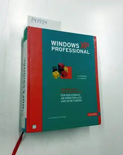 Bünning, Uwe und Jörg Krause: Windows XP Professiona
 Grundlagen und Strategien für den Einsatz am Arbeitsplatz und im Netzwerk. 