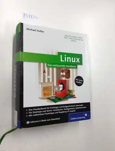 Kofler, Michael: Linux: Das umfassende Handbuch (inkl. E-Book) (Galileo Computing). 