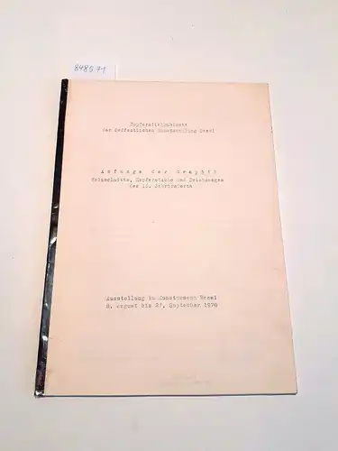 Falk, Tilman (Mitwirkender): Anfänge der Graphik
 Holzschnitte, Kupferstiche und Zeichnungen des 15. Jahrhunderts. 