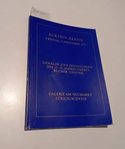 Galerie am Neumarkt Zürich (Hrsg.): Auktion XXXVIII Freitag, 3. November 1972
 Gemälde und Zeichnungen des 15.-20. Jahrhunderts, Bücher, Graphik. 