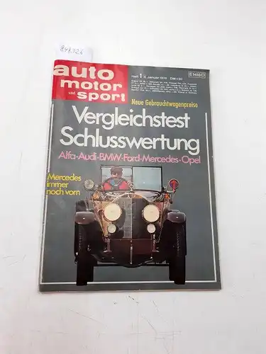 Pietsch, Paul (Hrsg.) und Ludwig Vogel (Hrsg.): Auto Motor und Sport Heft 1 1970. 