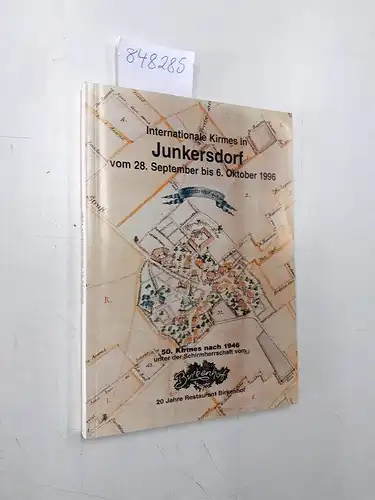 Restaurant Birkenhof: Internationale Kirmes in Junkersdorf vom 28. September bis 6. Oktober 1996. 50. Kirmes nach 1946
 unter der Schirmherrschaft vom Birkenhof. 