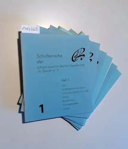Johann Joachim Becher-Gesellschaft: Schriftenreihe der Johann Joachim Becher-Gesellschaft zu Speyer e.V. : Konvolut 6 Hefte : Heft 1 - 6. 