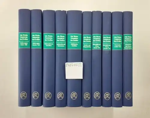 Friedrich der Große und Adolph von Menzel: Die Werke Friedrichs des Großen : Reprint der Originalausgabe von 1913 : 10 Bände : Komplett 
 in deutscher Übersetzung : mit Illustrationen von Adolph von Menzel. 