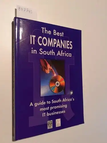 Paul, Donald (Ed.), Arthur Goldstuck Cathy Stadler a. o: The Best IT Companies in South Africa
 A guide to South Africa's most promising IT businesses. 