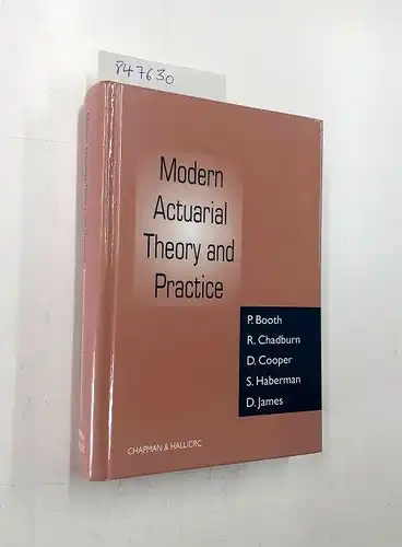 Booth, Peter J., R. Chadburn and D. Cooper: Modern Actuarial Theory and Practice. 