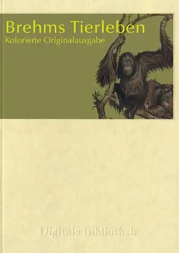 Kolorierte Originalausgabe, Brehms Tierleben [Win+Mac]