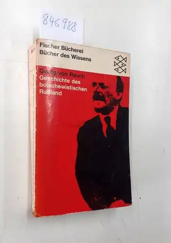 Rauch, Georg von: Geschichte des bolschewistischen Rußland. 