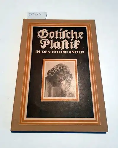 Lüthgen, Eugen: Gotische Plastik in den Rheinlanden
 Rheinische Heimatbücher Beiträge zur Landes- und Volkskunde der Rheinlande. 