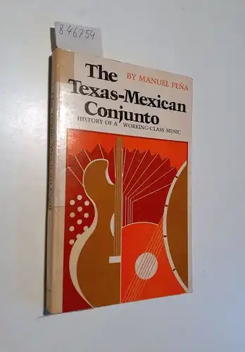 Peña, Manuel H: The Texas-Mexican Conjunto
 History of a Working-Class Music. 