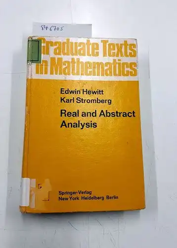 Hewitt, E and K Stromberg: Real and Abstract Analysis: A Modern Treatment of the Theory of Functions of a Real Variable. 