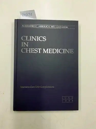 Arroliga, Alejandro C: Clinics in Chest Medicine, Volume 20, June 1999, Intensive Care Unit complications. 