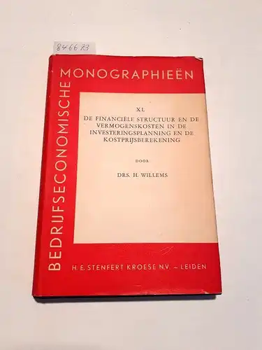 Willems, H: De Financiële Structuur en de Vermogenskosten in de Investeringsplanning en de Kostprijsberekening
 Bedrijfseconomische Monographieën XL. 