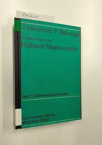 HEINHOLD, J. (Hrsg.): Höhere Mathematik Teil 3. 