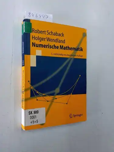 Schaback, Robert: Numerische Mathematik (Springer-Lehrbuch). 