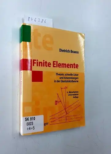 Braess, Dietrich: Finite Elemente: Theorie, schnelle Löser und Anwendungen in der Elastizitätstheorie. 